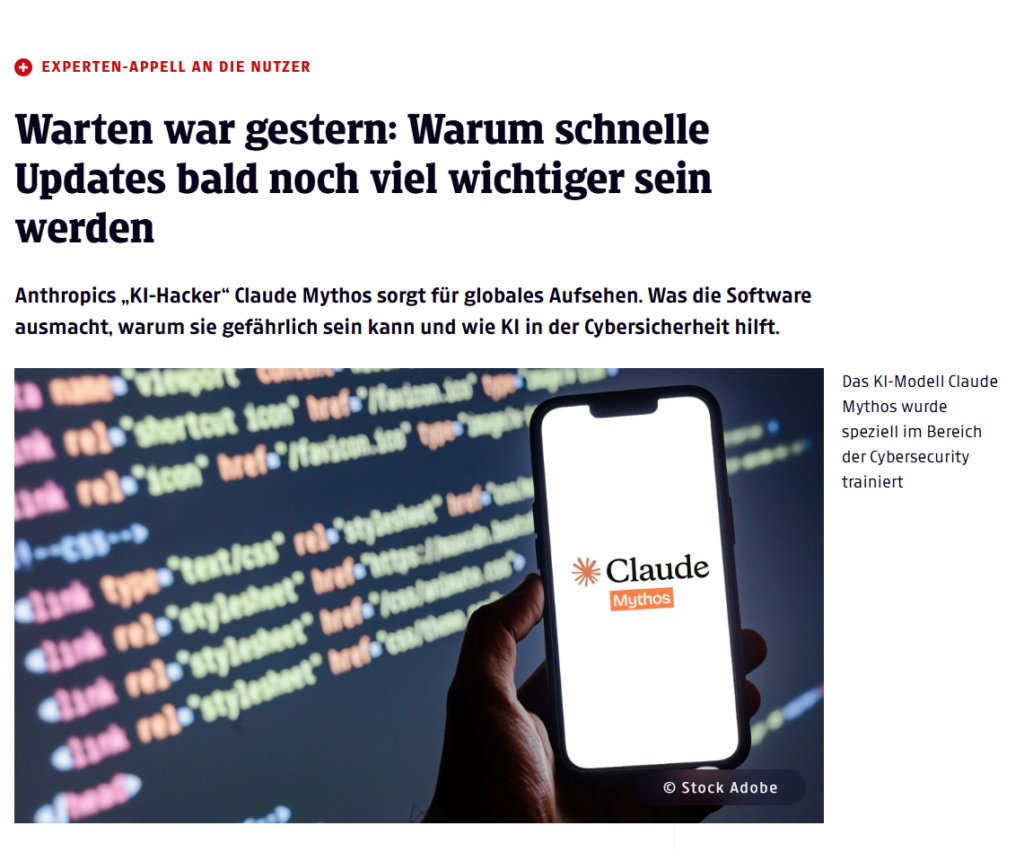 Warten war gestern: Warum schnelle Updates bald noch viel wichtiger sein werden
Anthropics „KI-Hacker“ Claude Mythos sorgt für globales Aufsehen. Was die Software ausmacht, warum sie gefährlich sein kann und wie KI in der Cybersicherheit hilft.