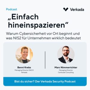 Einfach hereinspazieren – Warum Cybersicherheit vor Ort beginnt und was NIS2 für Unternehmen wirklich bedeutet